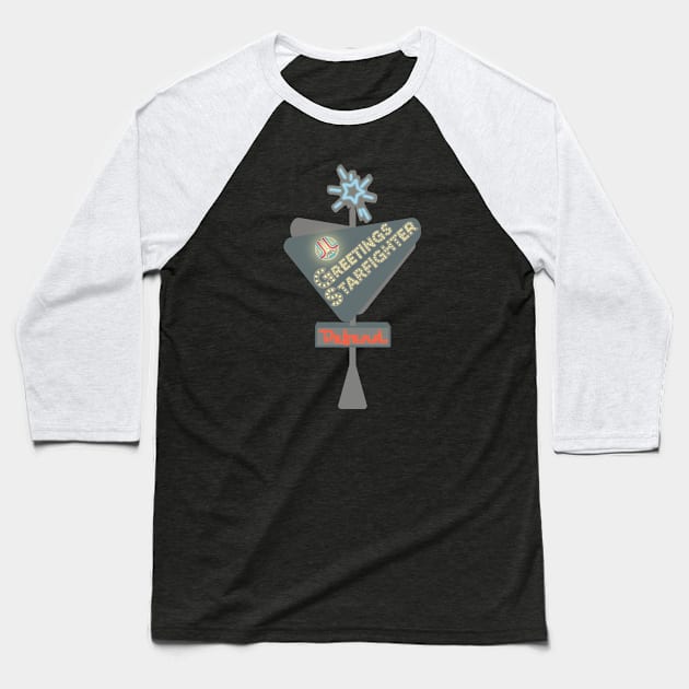 Greetings Starfighter! Baseball T-Shirt by wanderlust untapped